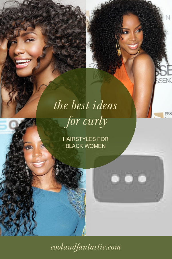 The Best Ideas For Curly Hairstyles For Black Women Home Family  The Best Ideas For Curly Hairstyles For Black Women Home Family